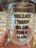 Yoga Class? 12oz
