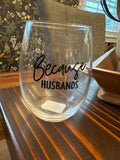 Because Husbands 12oz wine