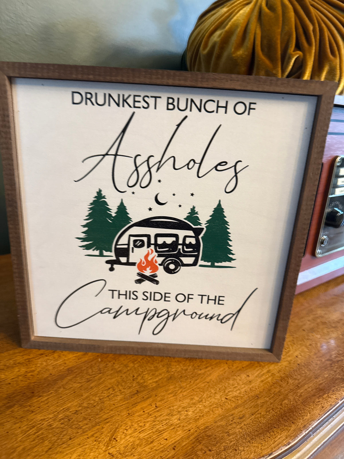 Drunkest bunch of assholes camp