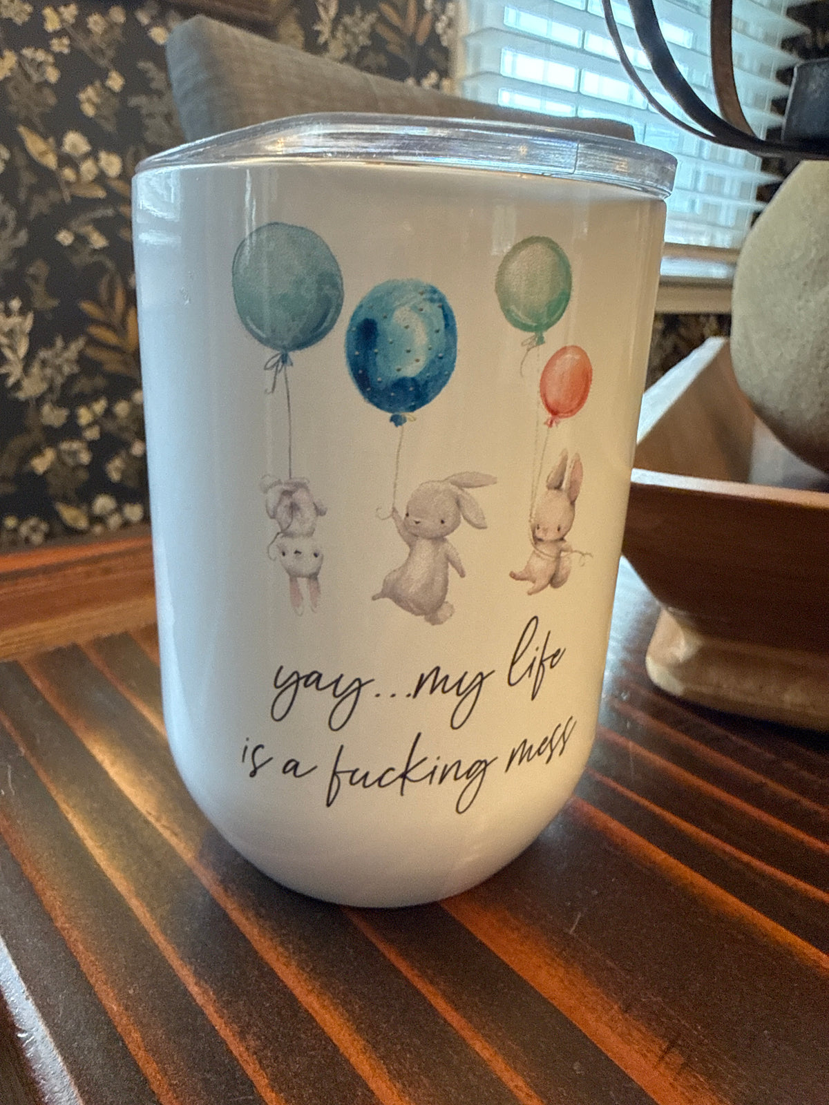 Yay My Life is a Mess 12oz