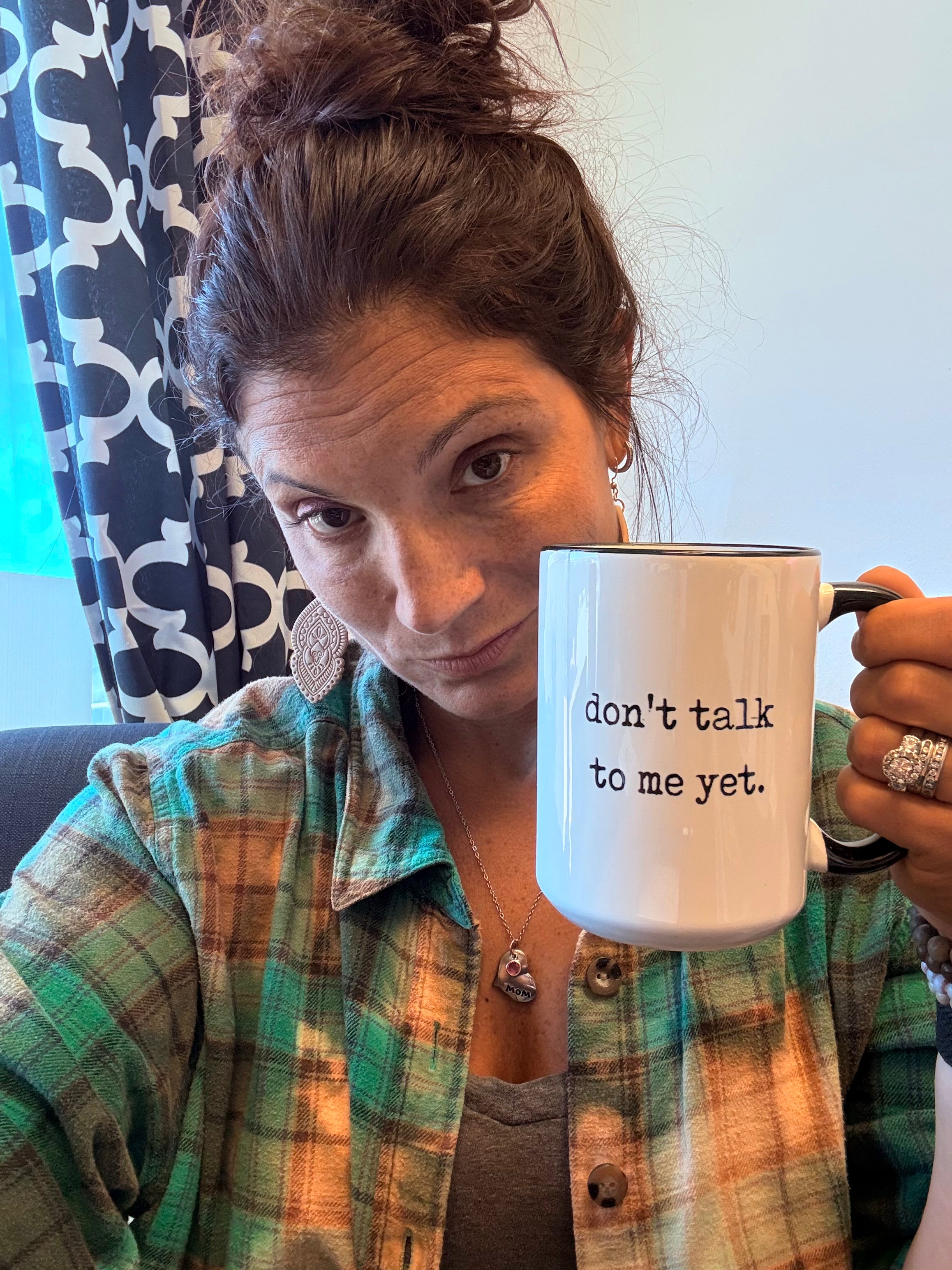 Don’t Talk To Me Yet Mug