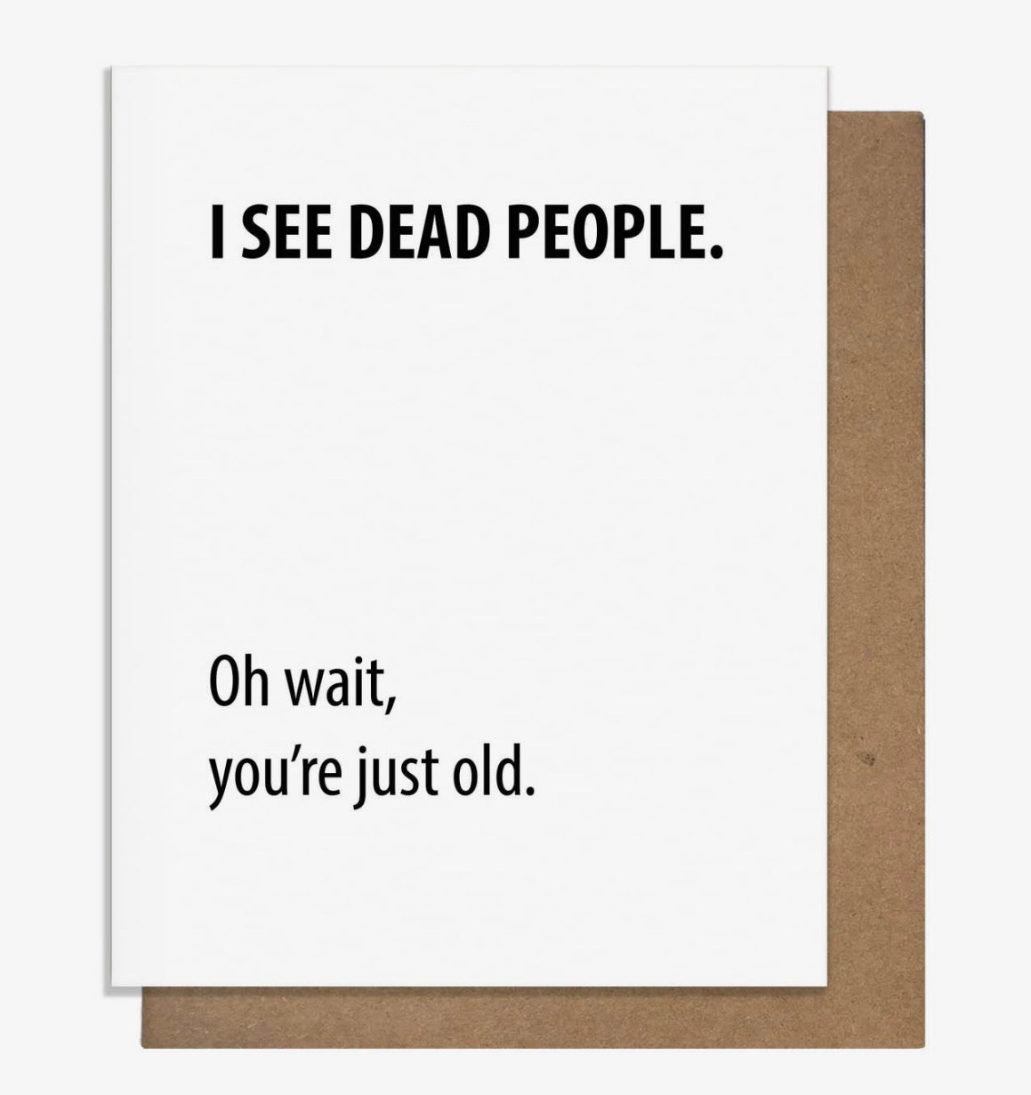 I see Dead People Greeting Card