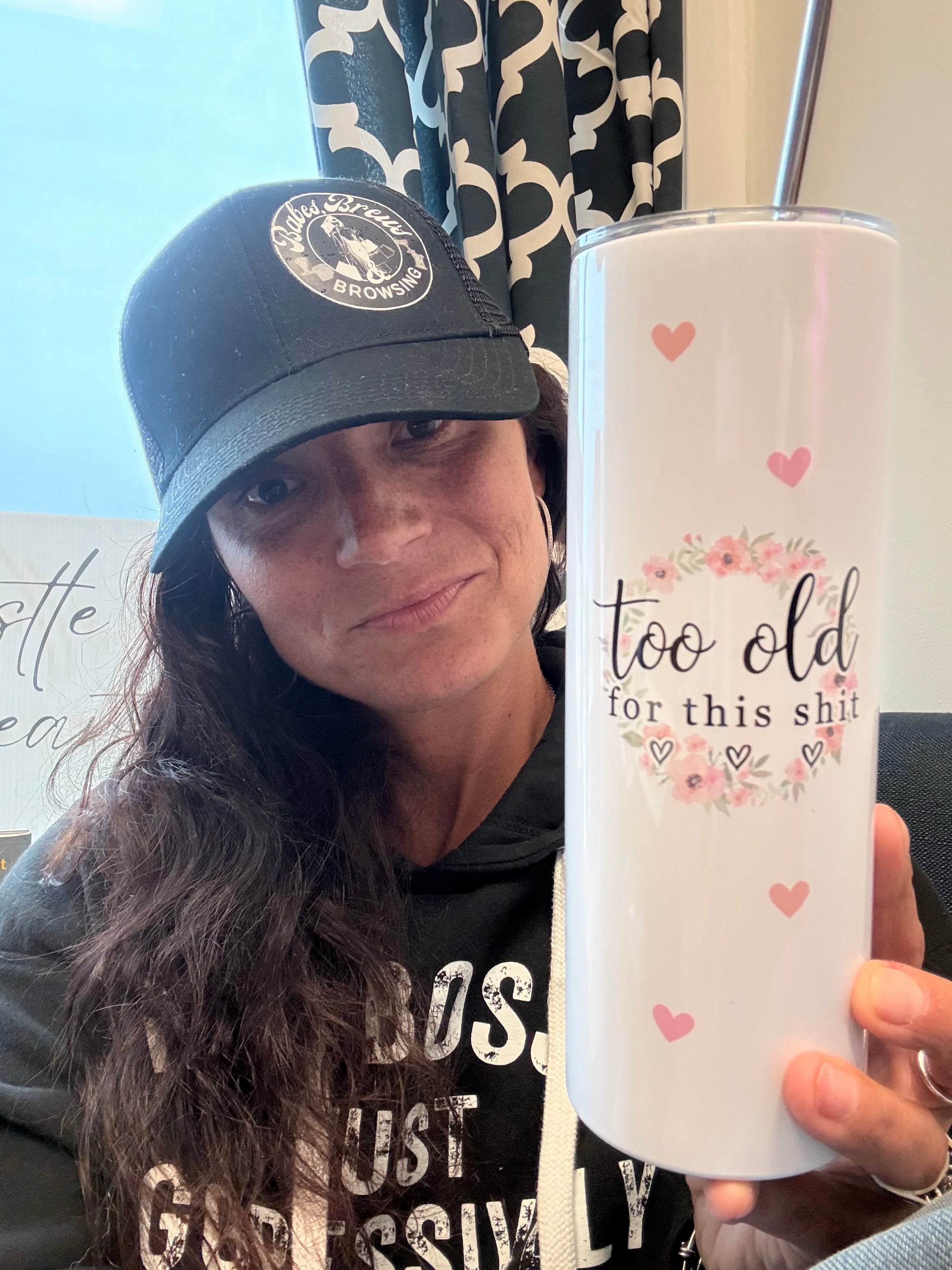 Too Old for This Shit Tumbler