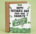 Happy Fathers Dat From Your Favorite Burden Greeting Card