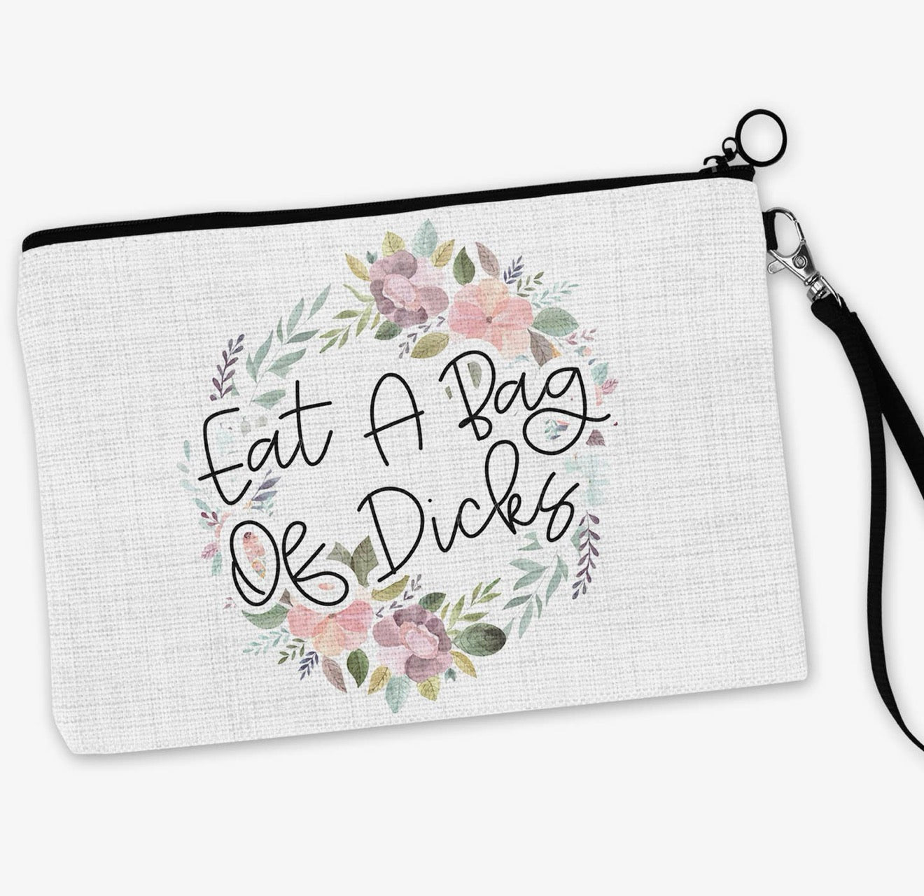 Eat a Bag Of Dicks Makeup Tote