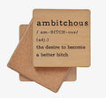 AMBITCHOUS Coaster