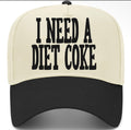 I Need a Diet Coke Trucker Hat