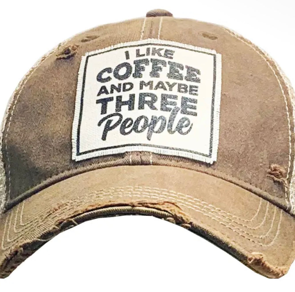 I Like Coffee and Maybe Three People Trucker Hat