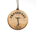 Fra Gee Lay ornament