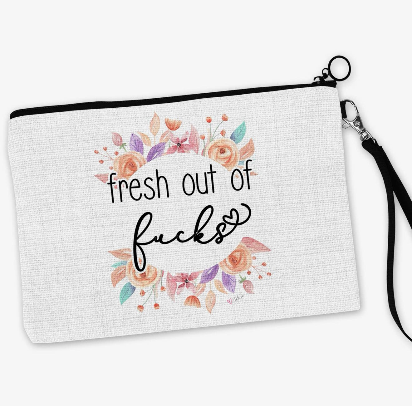 Fresh Out of Fucks makeup tote