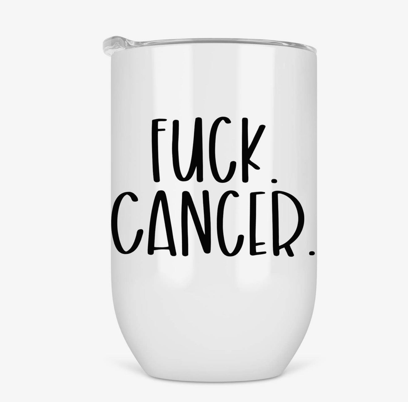 Fuck Cancer 12oz Wine Tumbler