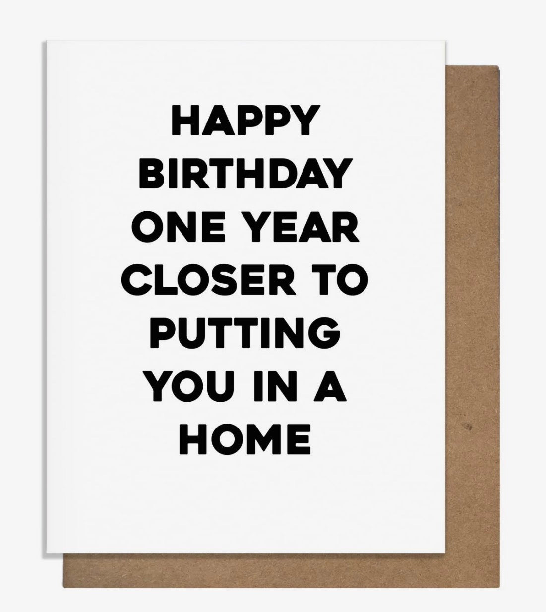 Happy Birthday One Year Closer Greeting Card