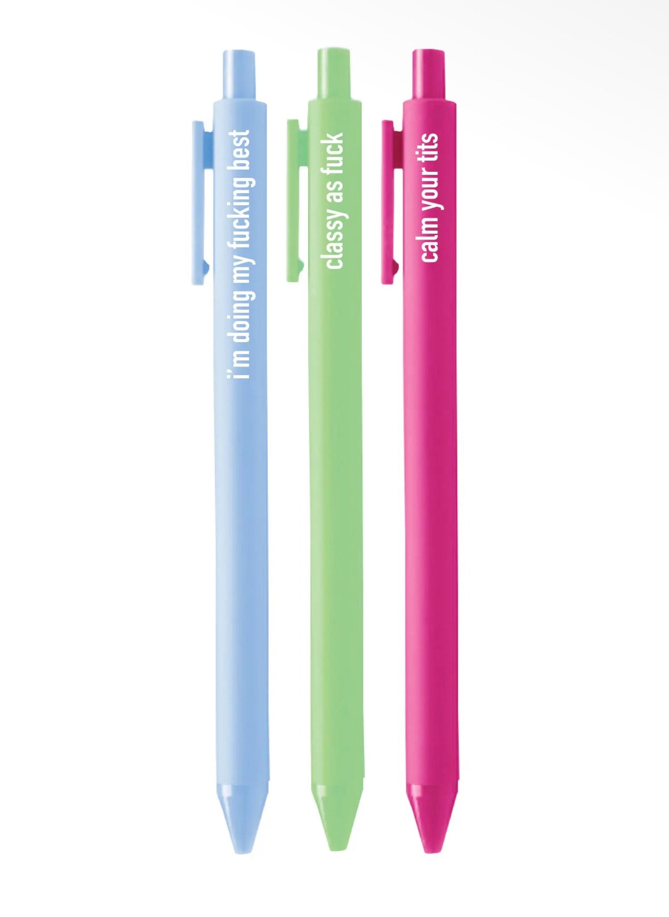 Pens for Classy Cunts