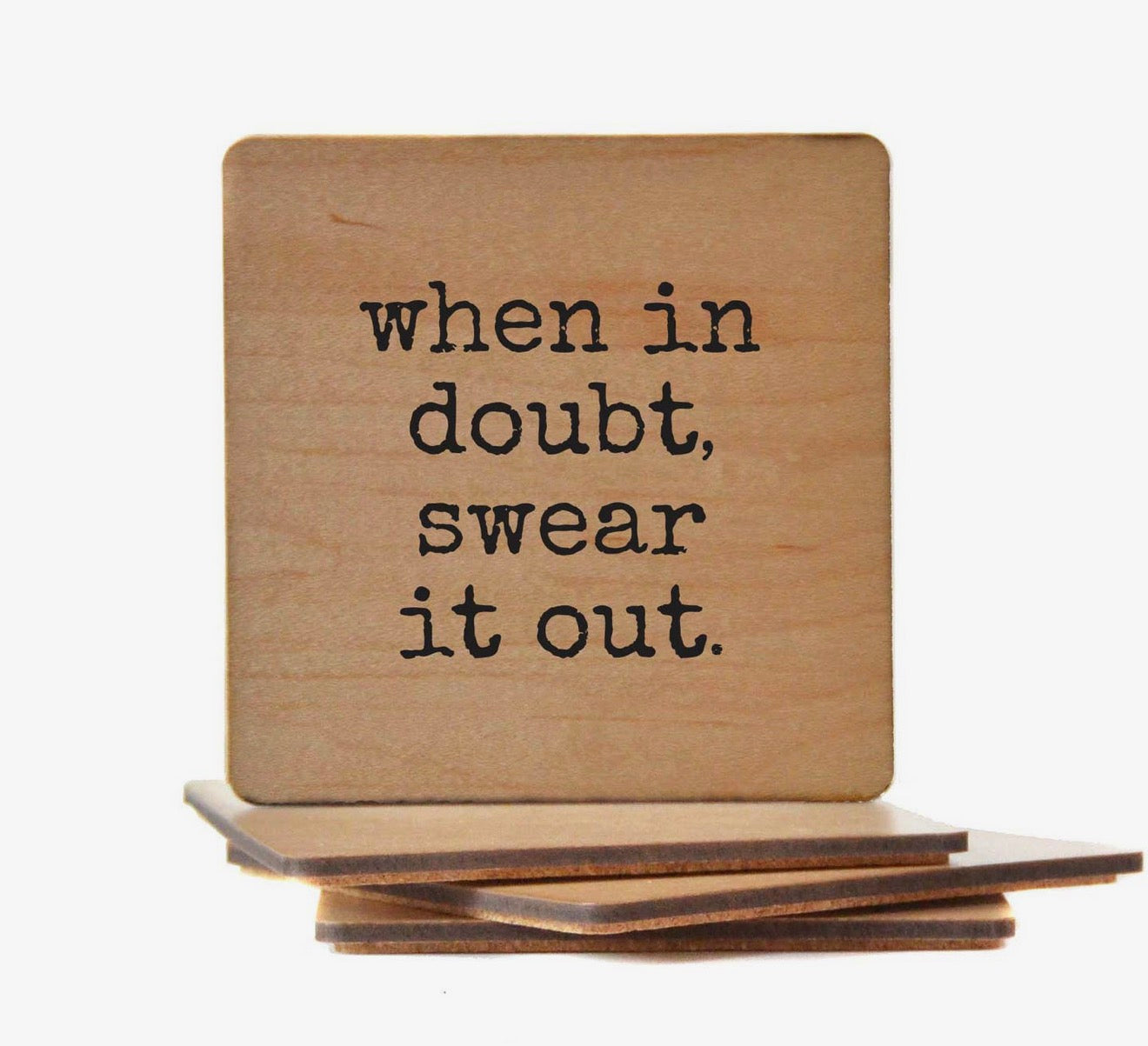 When in Doubt, Swear It Out Coaster