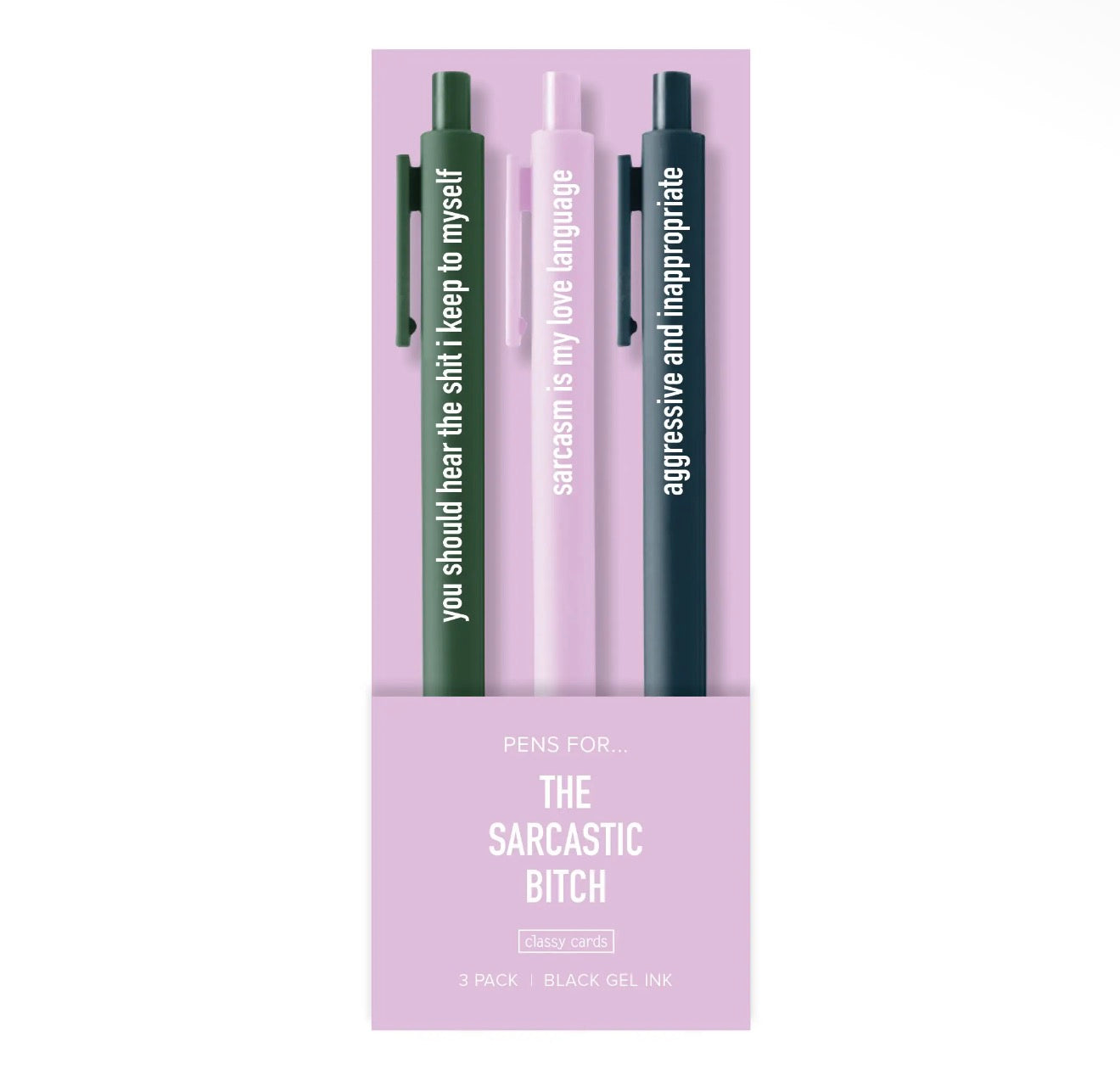 Pens for the Sarcastic Bitch