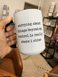 Worrying About Things Mug