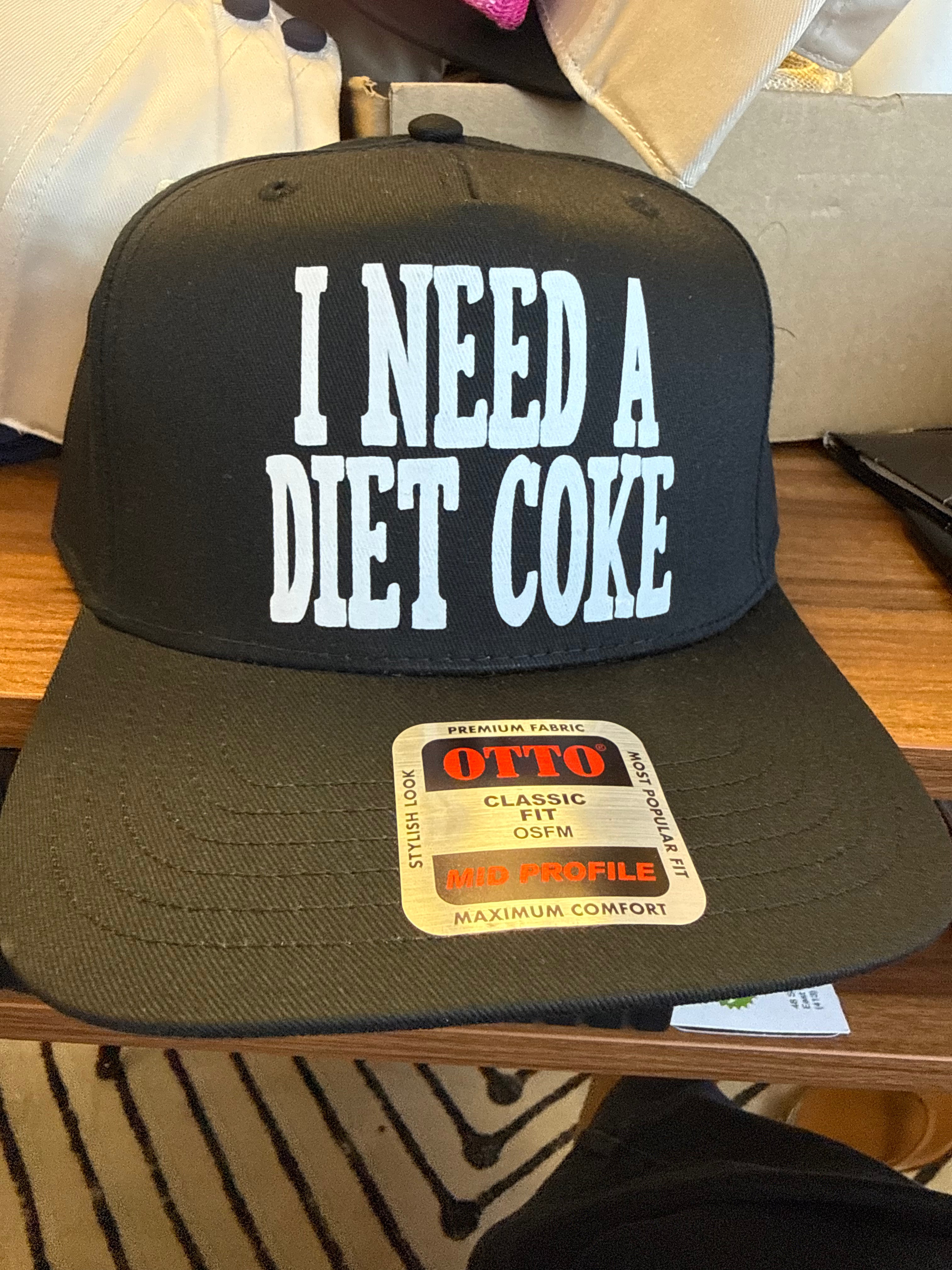 I Need a Diet Coke