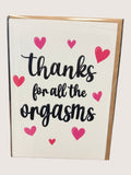 Card with 'Thanks for all the orgasms' text and pink hearts on a white background