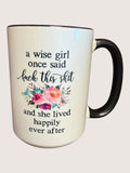 Mug with floral design and text on a white background