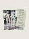 Vintage-style coaster with two women on a treadmill and humorous text.