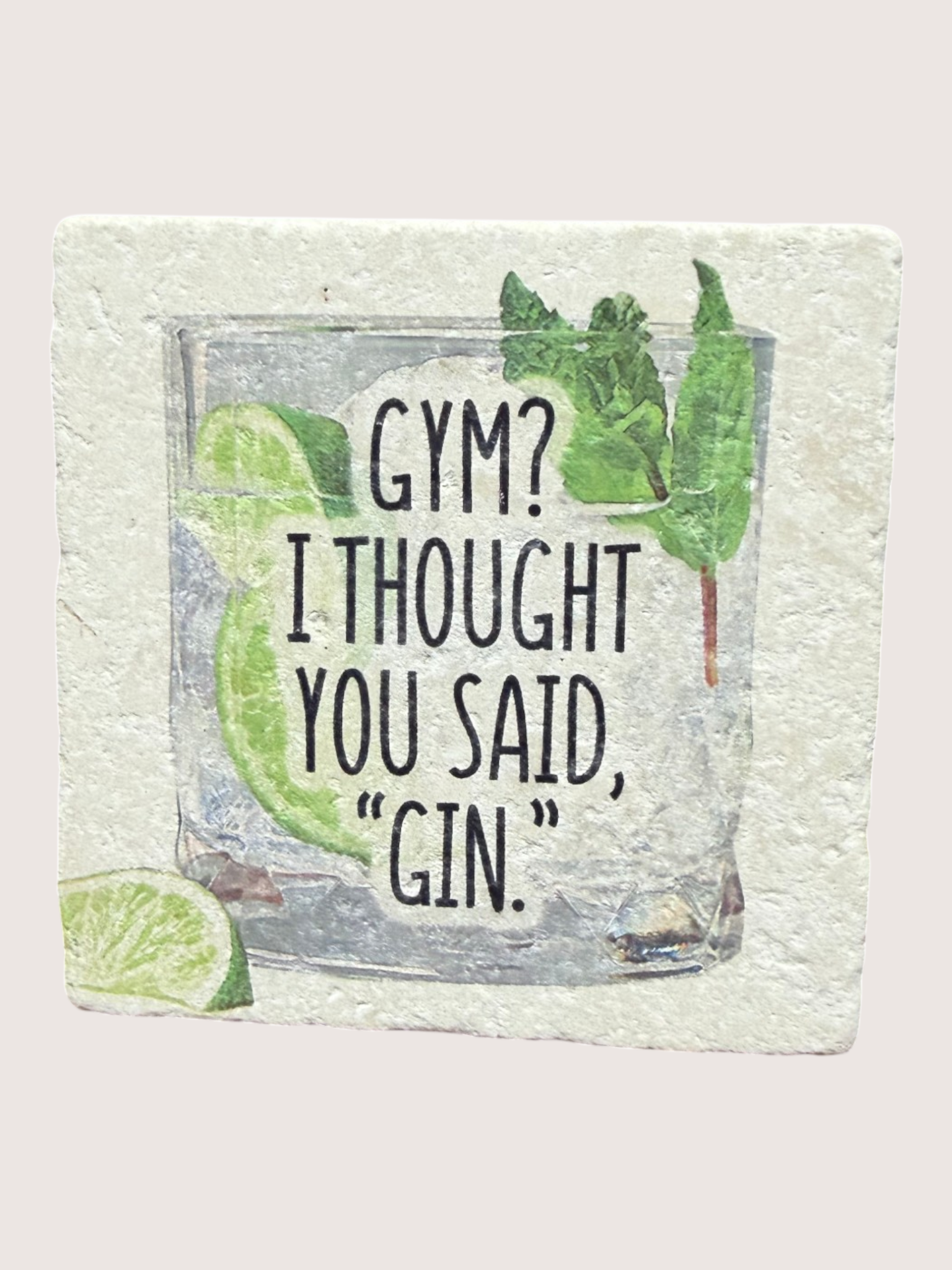 Coaster with Humorous text
